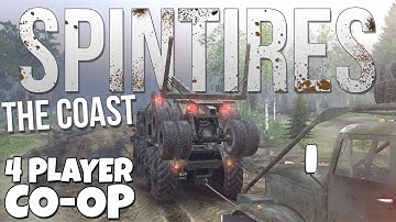 Spintires: The Coast - 4 Player Co-op Montage - Part 1/2 [HD 60 FPS]