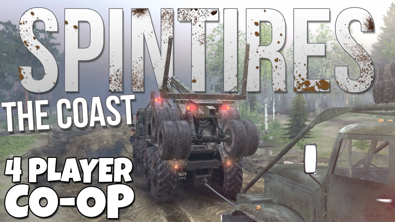 Spintires: The Coast - 4 Player Co-op Montage - Part 1/2 [HD 60 FPS]