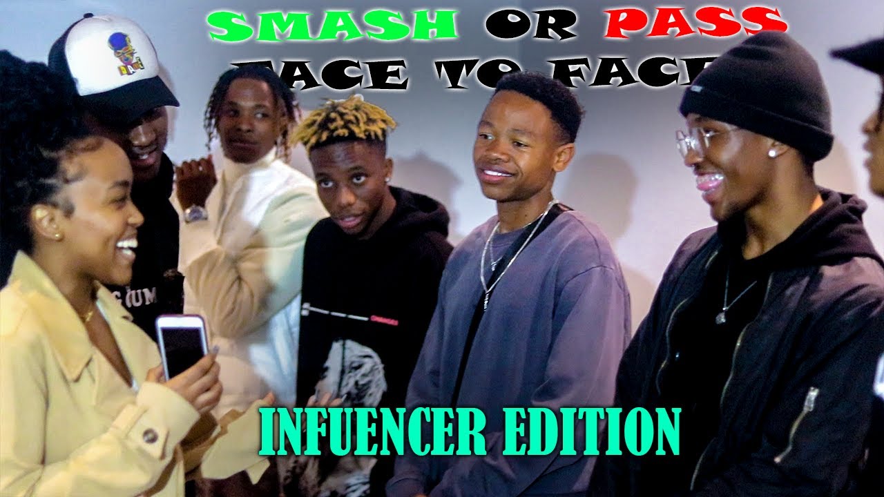 SMASH OR PASS INFULENCER EDITION - YouTube