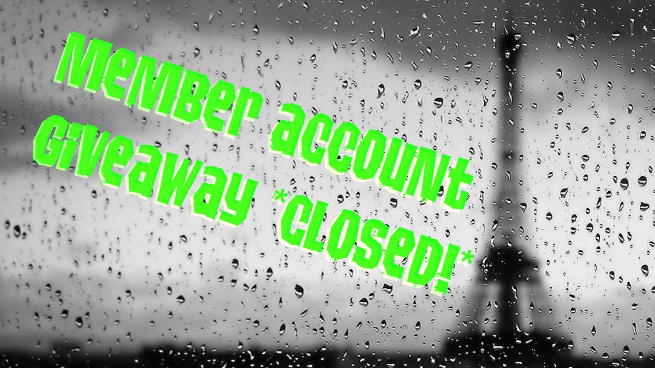 Member Account Giveaway!  * closed *