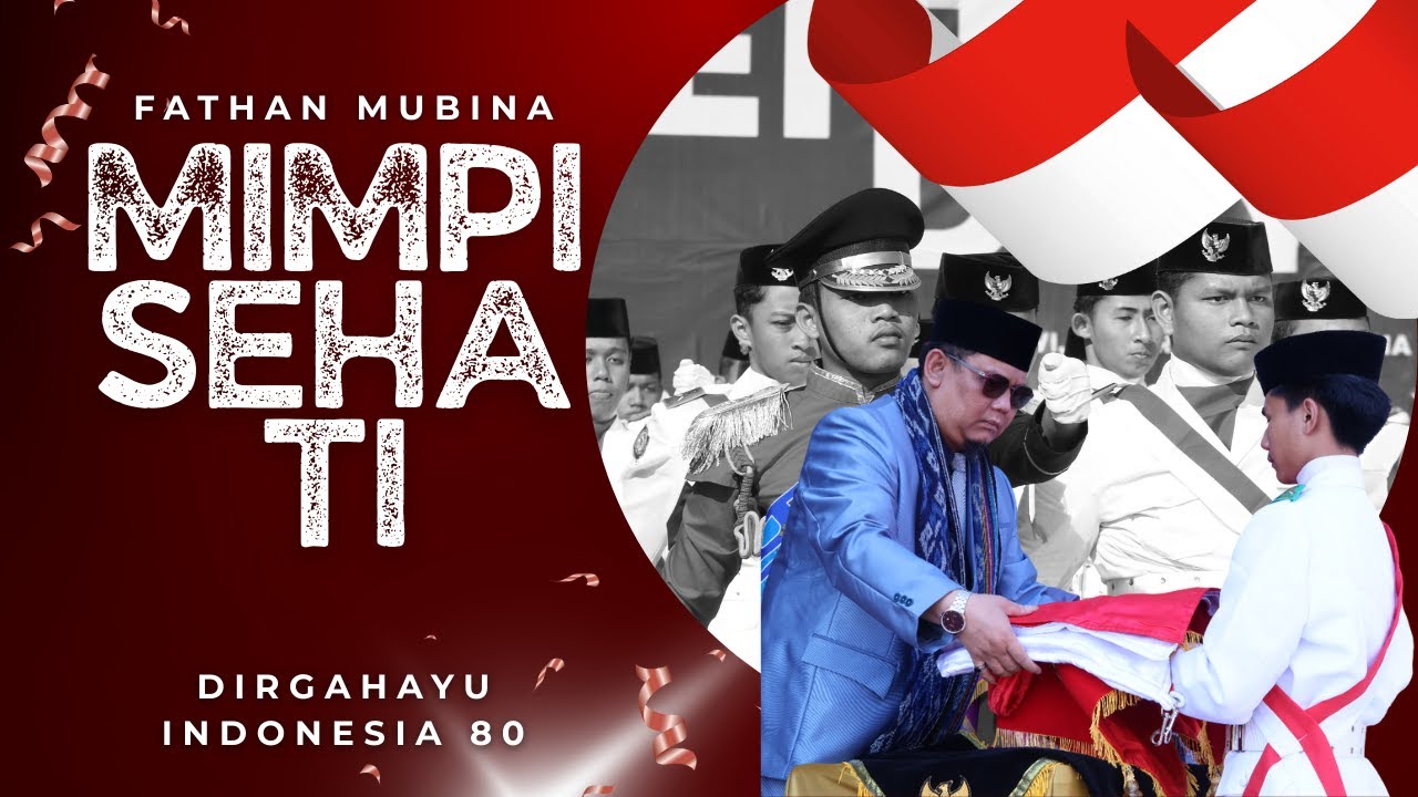 MARVELOUS MIMPI SEHATI IN FATHAN MUBINA 2025