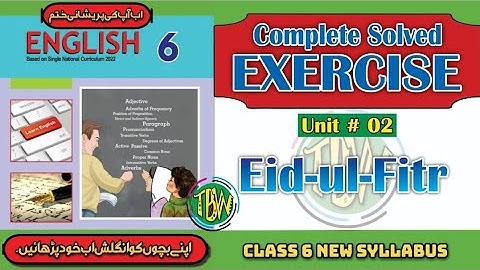 Eid-ul-Fitr | Exercise Lesson No. 2| Eid-ul-Fitr | English Class 6 | @thebiolishworld