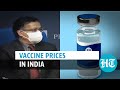 Covid: How much will Covishield, Covaxin, other vaccines cost? Centre reveals