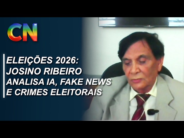 Eleições 2026: Josino Ribeiro analisa IA, fake news e crimes eleitorais