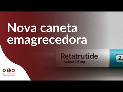 Retatrutida: nova caneta emagrecedora