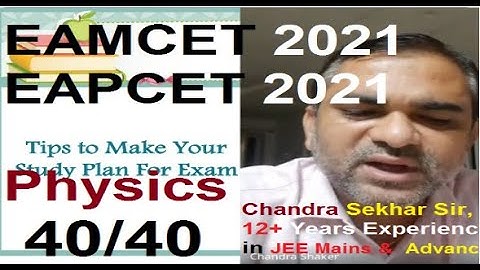 EAMCET 2021/ EAPCET2021  Preparation Tips to get 40 out of 40 in Physics
