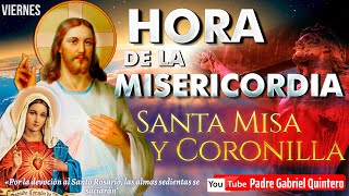 ✟ LA HORA DE LA MISERICORDIA Coronilla de la Misericordia y Santo Rosario de hoy viernes 17 de mayo