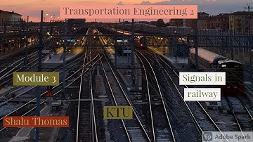 TE2 - MOD 3 - Signals in railway