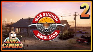 No damn help - Gas Station Simulator - Part 2 - All DLC Gameplay