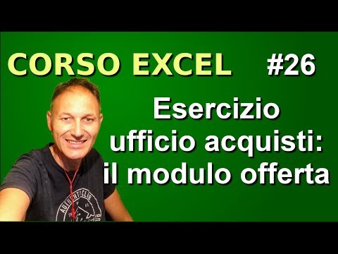 #26 Excel | esercizio ufficio acquisti: il MODULO OFFERTA | Daniele Castelletti | Maggiolina