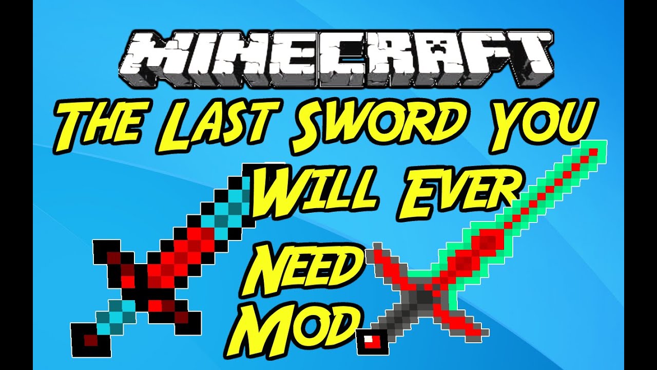 Top 7 most powerful swords used in Minecraft mods