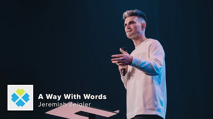A Way With Words // Jeremiah Zeigler