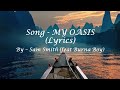 Sam Simth - My Oasis song (lyrics)(Feat Burna Boy)