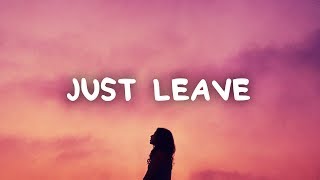 Emily Bear - Just Leave (Lyrics) chords