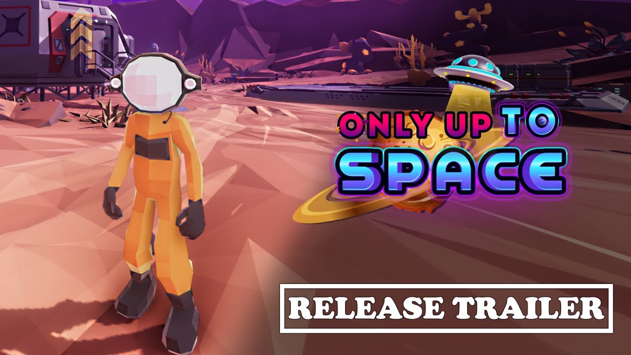 Only Up To Space - OUT NOW ON PS5 | STEAM | XBOX | NINTENDO