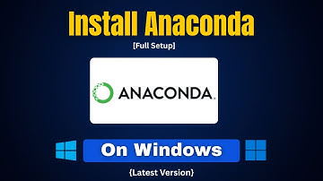 How to install Anaconda on Windows 11 (Latest Version)