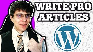 Full How To Publish Articles on Wordpress Website (2026) Update