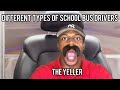 Different types of School Bus Drivers