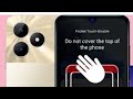 Do not cover the top of the phone problem 💯% , what is the do not cover the top of the phone #realme