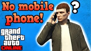 If you couldn't use your phone in GTA Online!