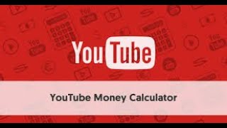 How to Use the YouTube Money Calculator screenshot 1
