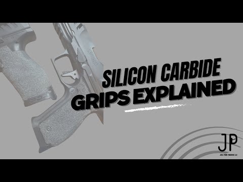 Silicon Carbide Grips Explained