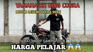 RX KING COBRA‼️MOTOR LEGEND 90an‼️DIJUAL HARGA PELAJAR‼️‼️