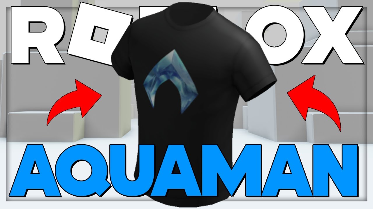 COMO GANHAR A CAMISA GR TIS DO AQUAMAN NO ROBLOX YouTube 