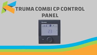 How to use the Truma combi heating and hot water control panel