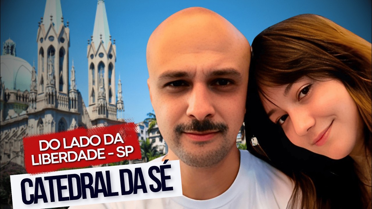 Você não conhece a CATEDRAL DA SÉ em SÃO PAULO | Iza e Rodrigo