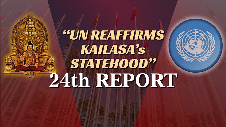 For the 24th Time: United Nations Upholds KAILASA's Juridical Statehood