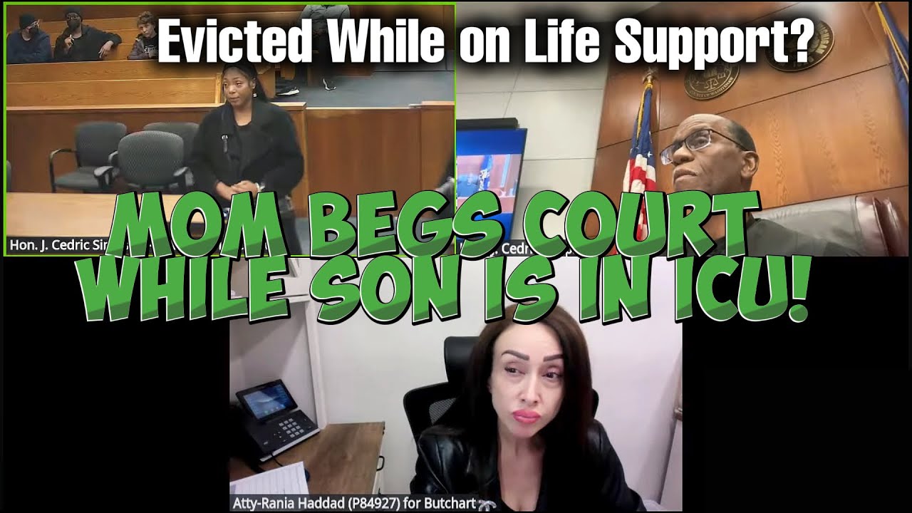 LIFE SUPPORT EVICTION? Mom Begs Court While Son Is In ICU!