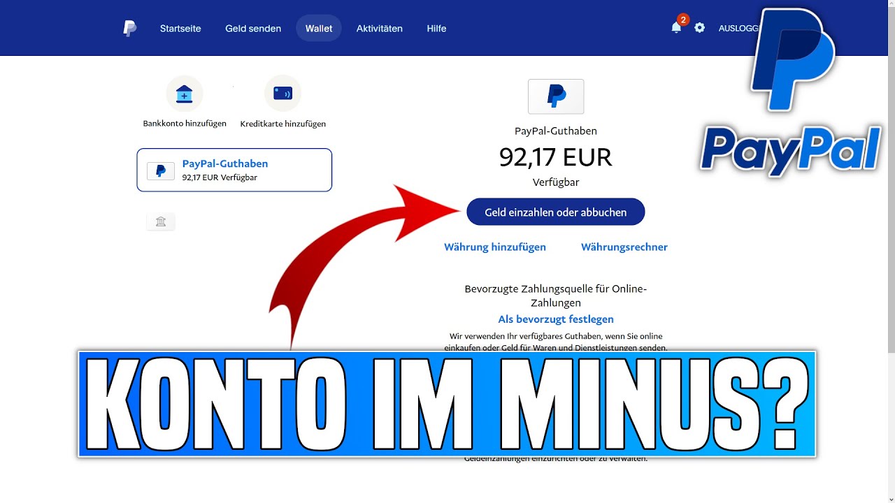 Wie Lange Kann Mein Paypal Konto Im Minus Bleiben PayPal Konto im Minus | PayPal Konto ausgleichen - YouTube