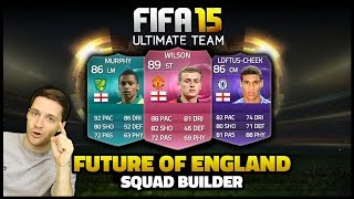 FUTURE OF ENGLAND - BRONZE SQUAD BUILDER - Fifa 15 Ultimate Team screenshot 5