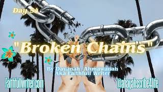 Broken Chains-Day 54 -Full Song- Poetry & Audio Meditation  News