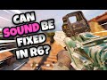 Can Sound be Fixed in R6? | Villa Full Game