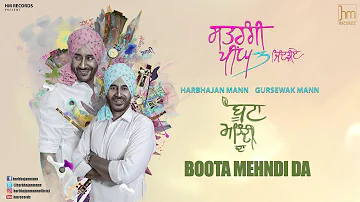 Boota Mehndi Da | Harbhajan Mann | Satrangi Peengh 3 | HM Records | Latest Punjabi Songs 2018