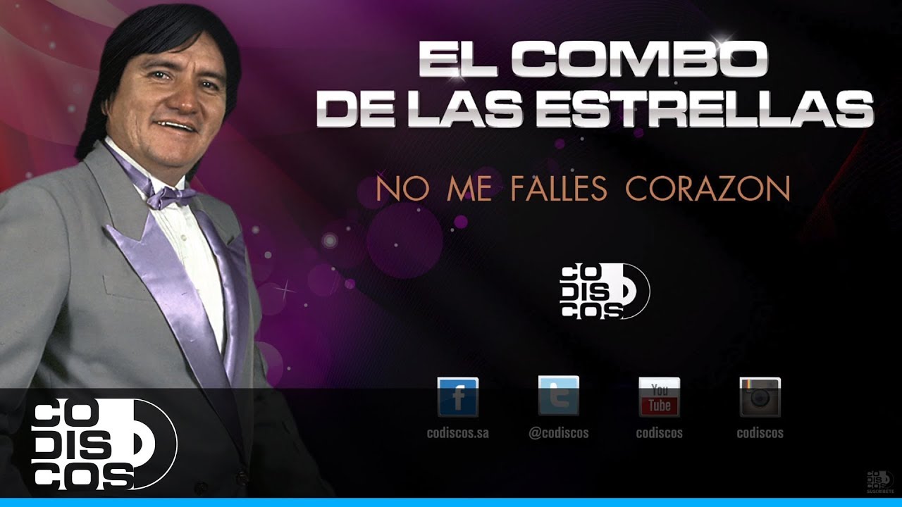 No Me Falles Corazón, 30 Mejores, El Combo De Las Estrellas - Audio