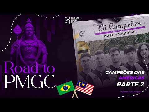 CAMPEÕES DAS AMÉRICAS | ROAD TO PMGC | PARTE 2💜🏆 #pmgc2022
