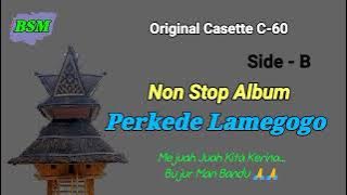 Lagu Karo Nonstop Perkede Lamegogo Hits Sepanjang Masa II Side B