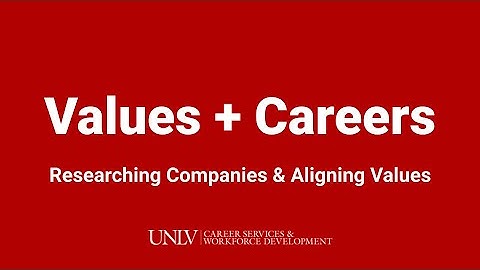 Aligning Your Values with Your Career | UNLV Career Services and Workforce Development