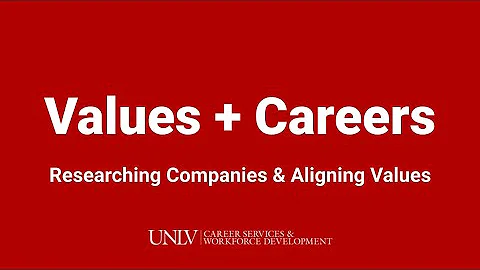 Aligning Your Values with Your Career | UNLV Career Services and Workforce Development