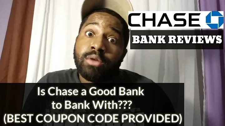 Chase Bank Reviews - Is Chase Bank a Good Bank to Bank With Best Coupon Code Provided