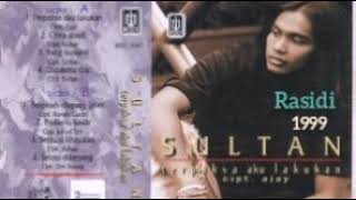 SULTAN _ TERPAKSA AKU LAKUKAN (1999) _ FULL ALBUM