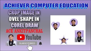 CROP OVEL TYPE IMAGE | HEART SHAPE | STAR SHAPE IN CORELDRAW
