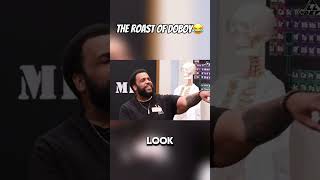 Doboy Getting Roasted Video
