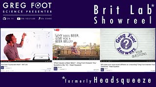Greg On Brit Lab - Youtube - Showreel 2015