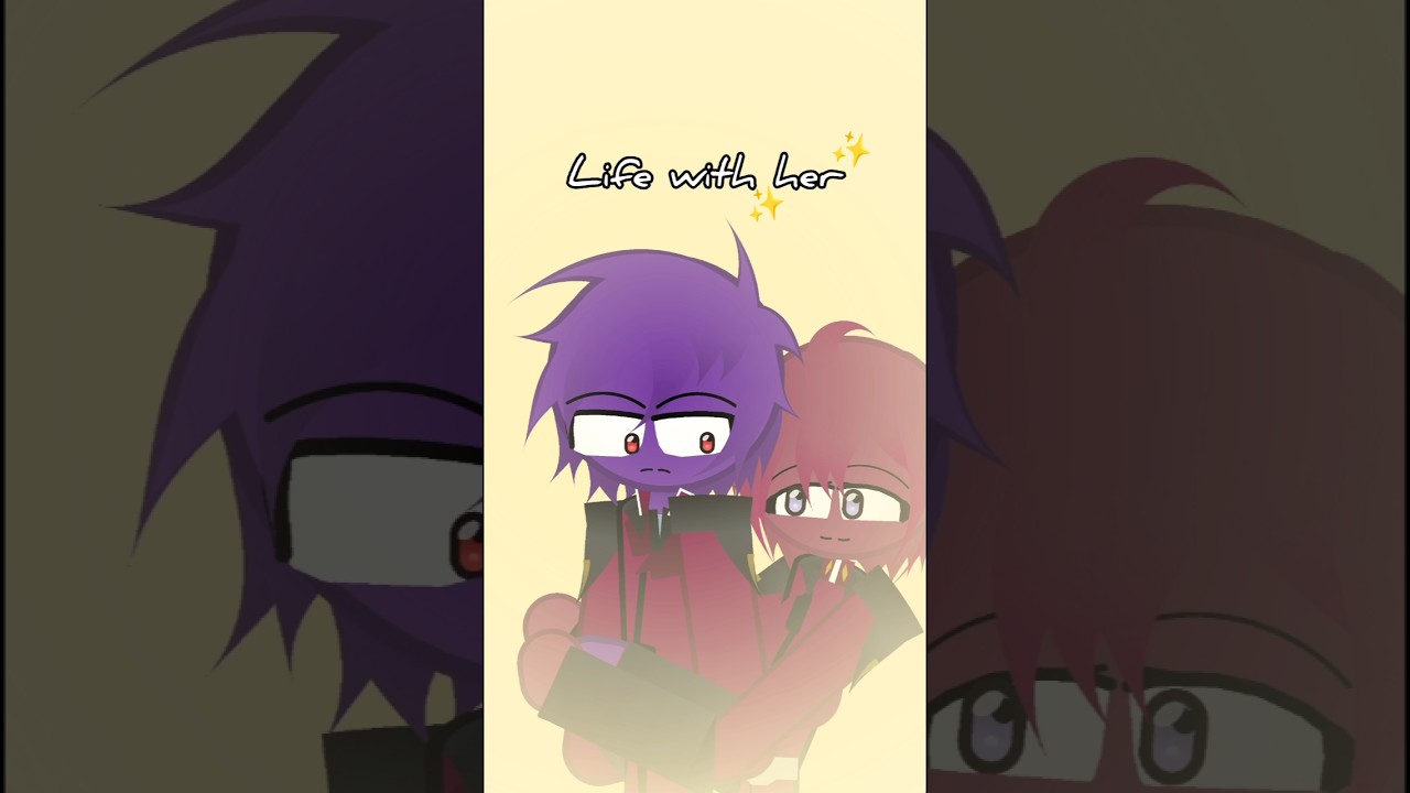 life with her//ft.shinn,lunamaria//#animation #shorts #short #fyp #dontletthisflop #love