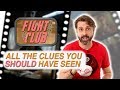 Fight club all the clues you should have seen j matthew movies ep 9