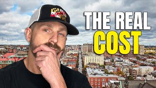 The REAL COST of LIVING in Baltimore Maryland [2024 UPDATE]